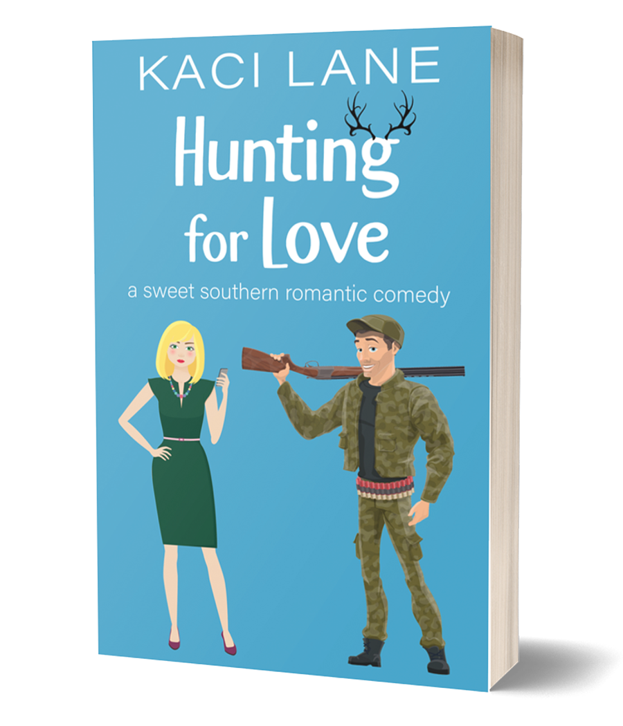 Hunting for Love: A Sweet Southern Romantic Comedy, Paperback