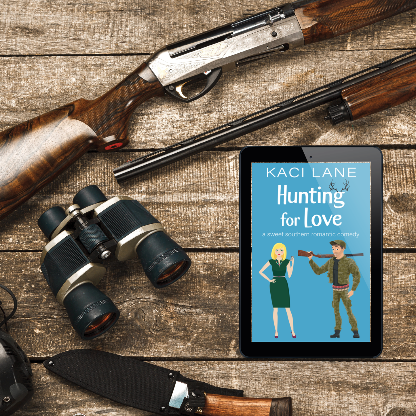 Hunting for Love: A Sweet Southern Romantic Comedy, E-Book