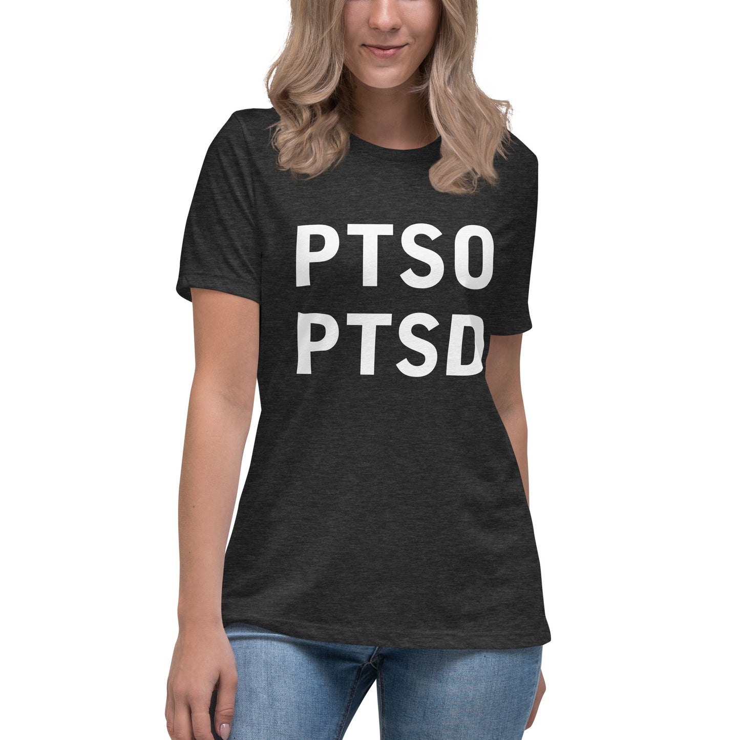 PTSO PTSD Women's Relaxed T-Shirt