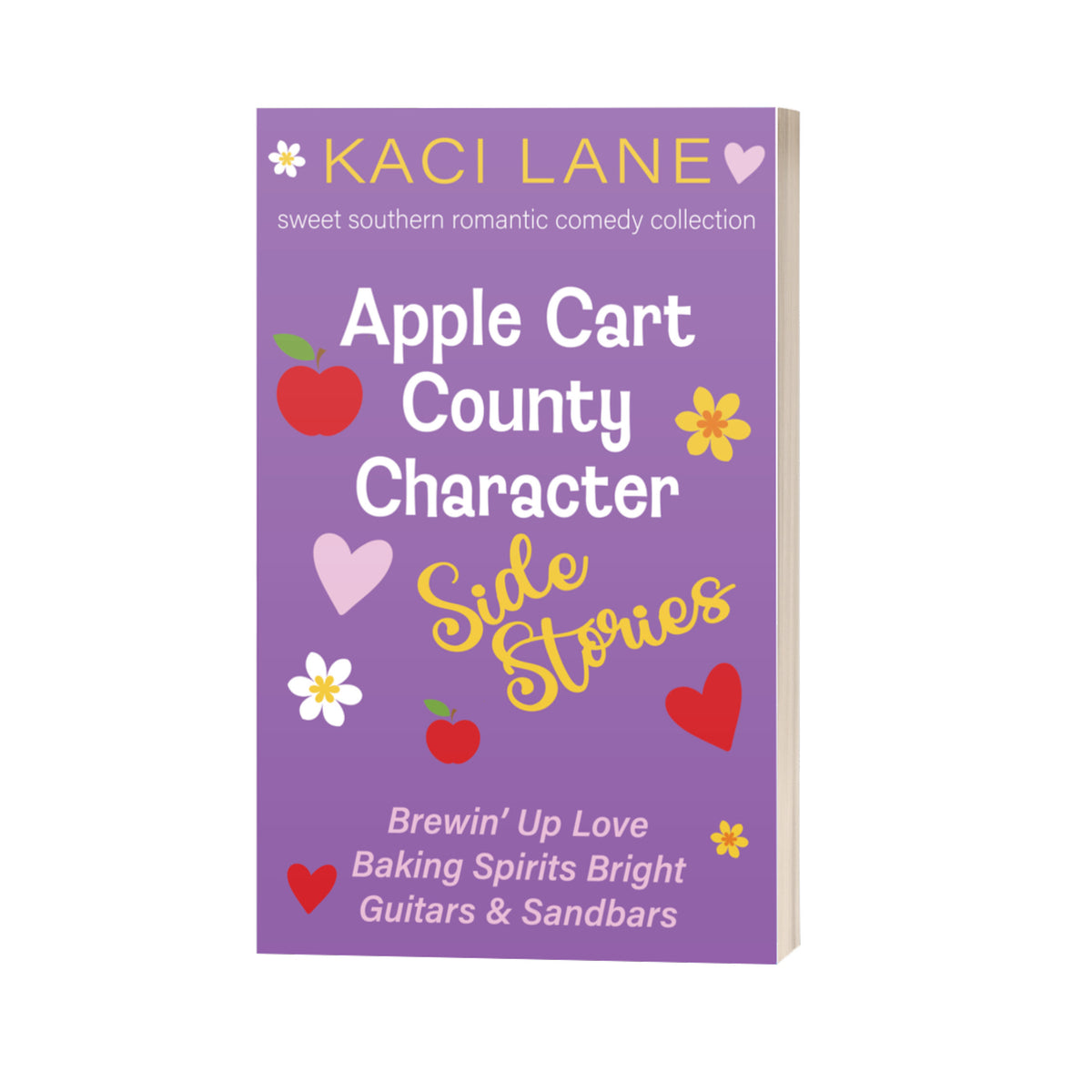 Apple Cart County Character Side Stories: Sweet Southern Romantic Comedy Collection, Signed Paperback