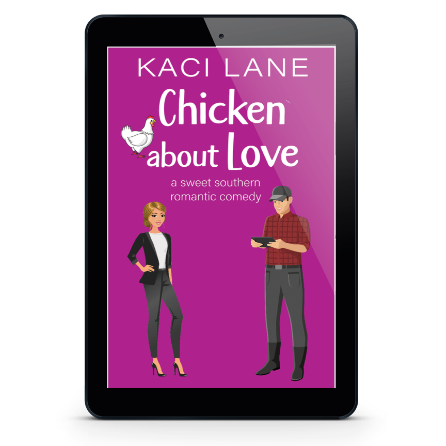 Chicken about Love: A Sweet Southern Romantic Comedy, E-Book