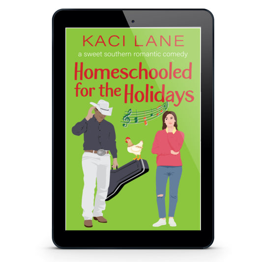 Homeschooled for the Holidays: A Sweet Southern Romantic Comedy, E-Book