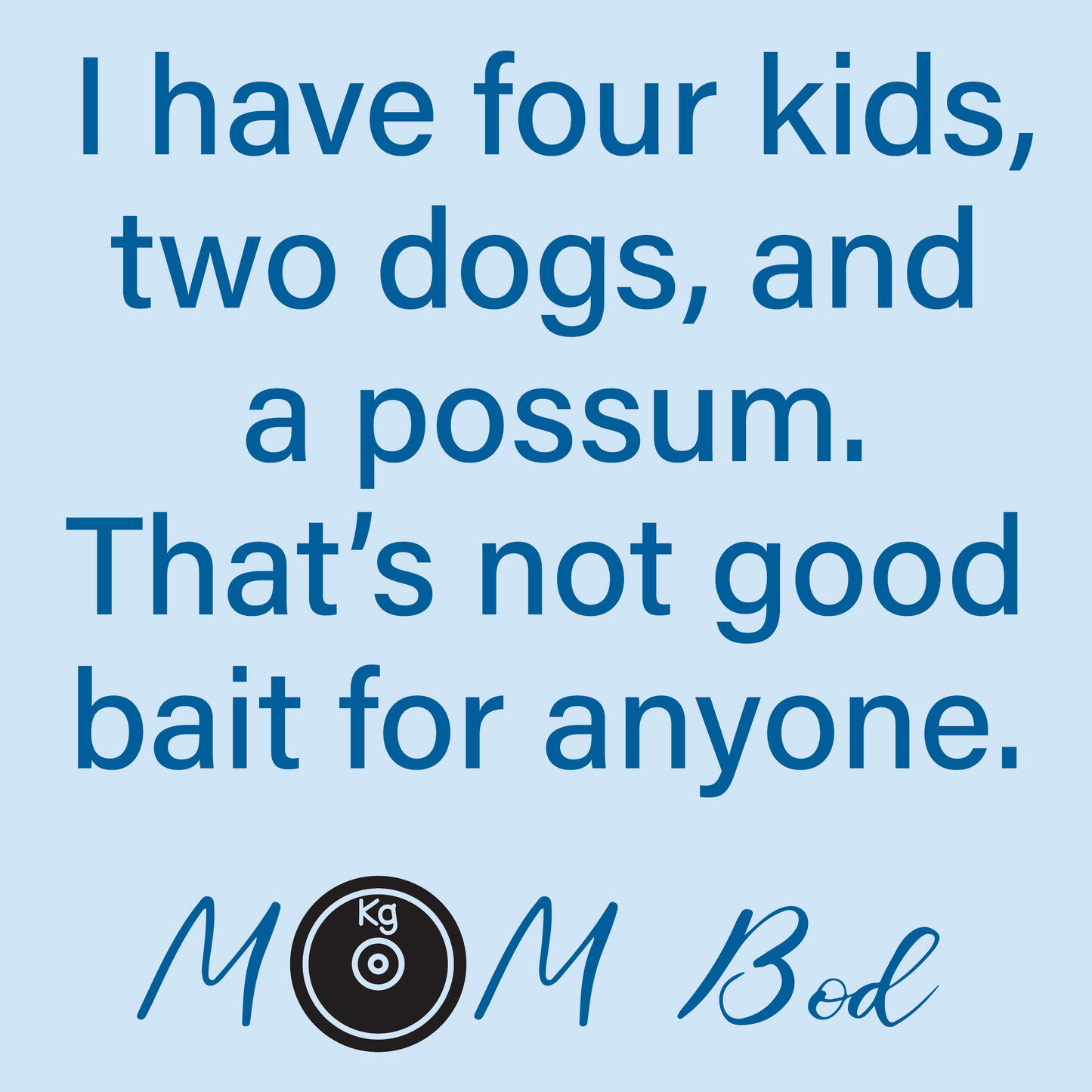 PREORDER Mom Bod: A Sweet, Small Town Romantic Comedy, E-Book
