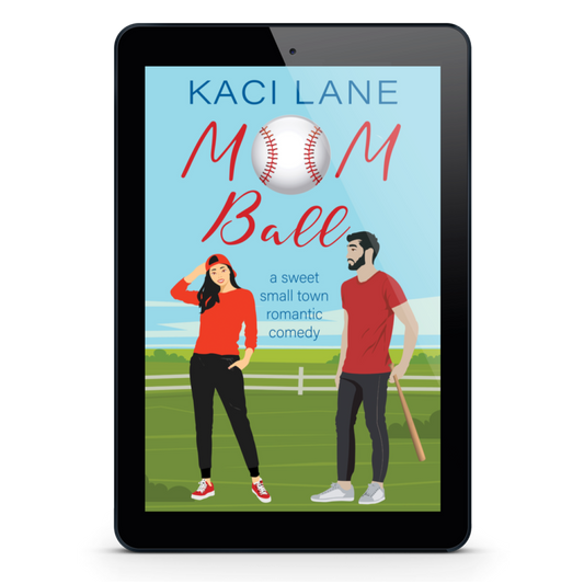 Mom Ball: A Sweet, Small Town Romantic Comedy, E-Book