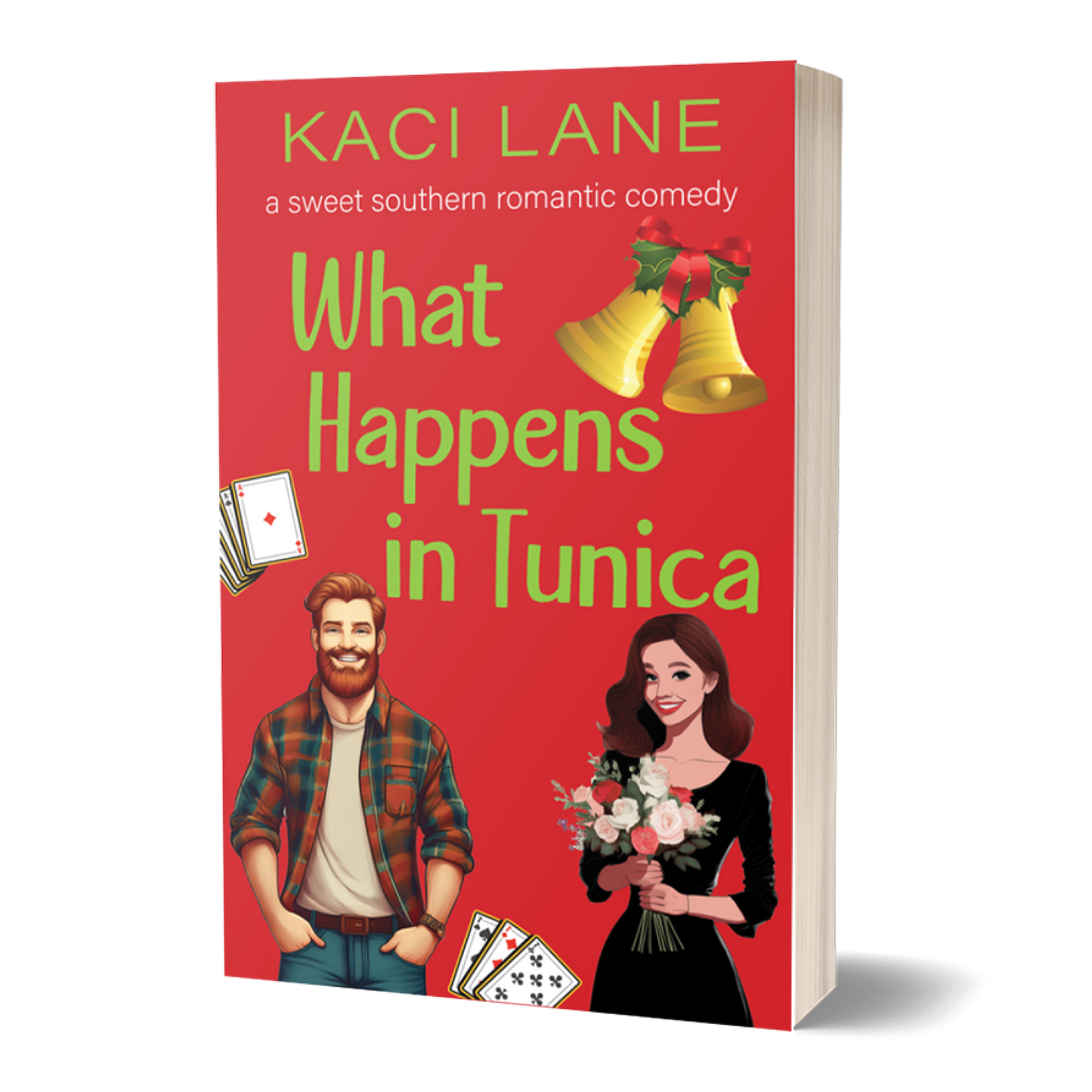 What Happens in Tunica: A Sweet Southern Romantic Comedy, Signed Paperback