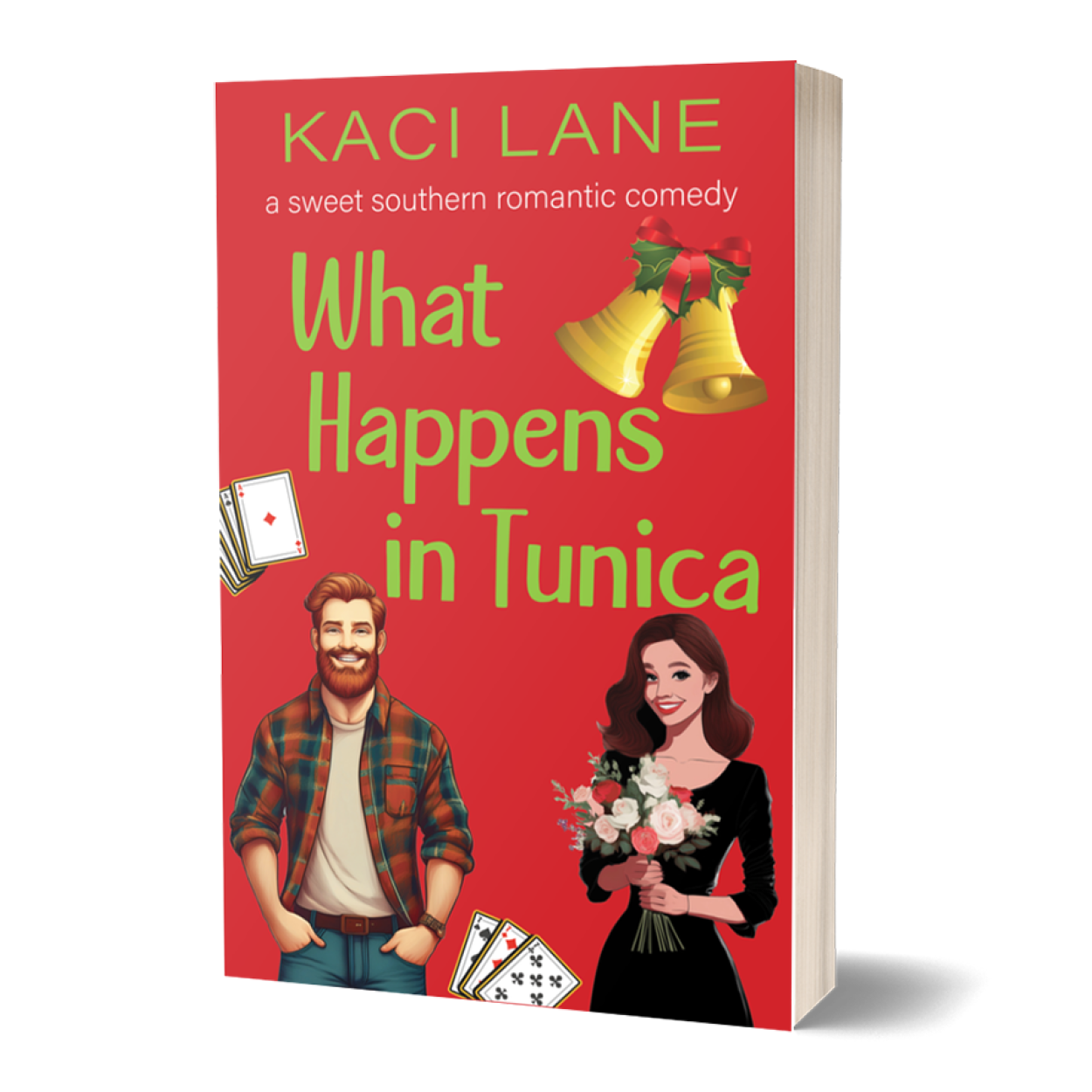 What Happens in Tunica: A Sweet Southern Romantic Comedy, Signed Paperback